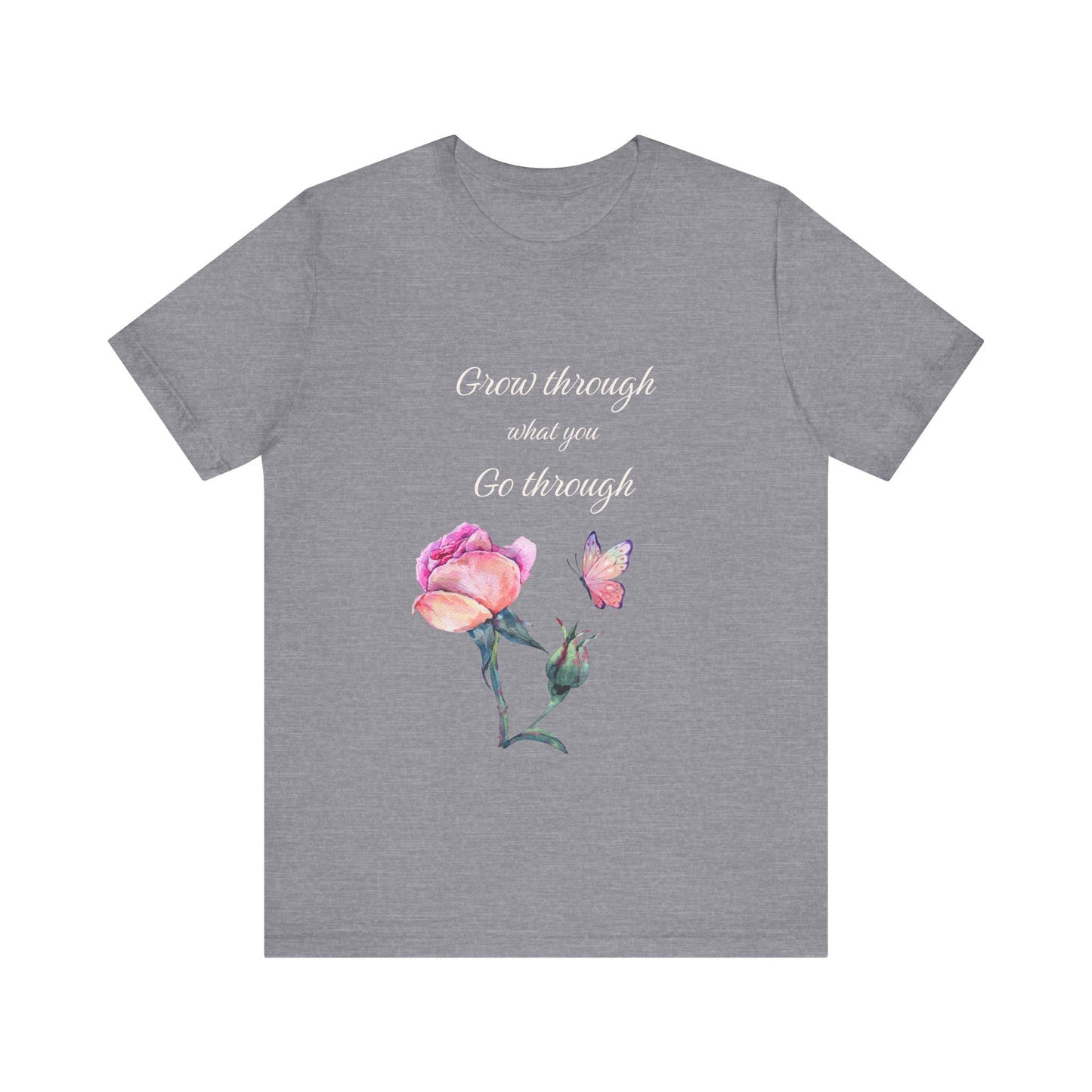 Floral Inspiration Tee - "Grow Through What You Go Through" Unisex Short Sleeve Shirt, Gift for Her, Summer Outfit, Motivational [...]